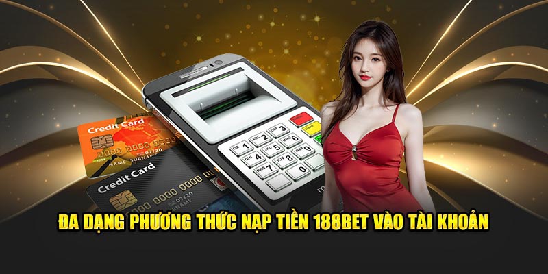 Giao dịch nạp rút tiền tại nhà cái luôn được ưu tiên hàng đầu